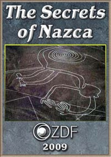 Фильм - Секреты Наска / The Secrets of Nazka (2009) - Скачать бесплатно